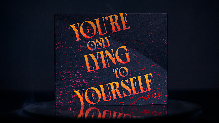 You're Only Lying to Yourself